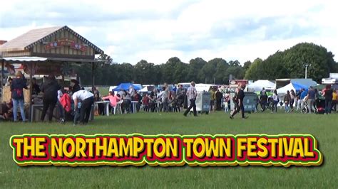 The Northampton Town Festival 2016 Youtube