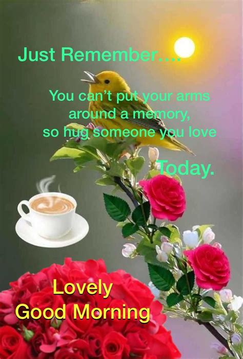 Good Morning Today Top Of The Morning Good Morning Friends Quotes