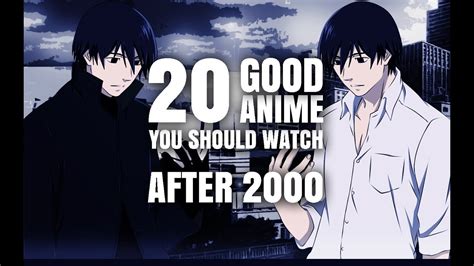 20 Good Anime You Should Watch After 2000 Youtube