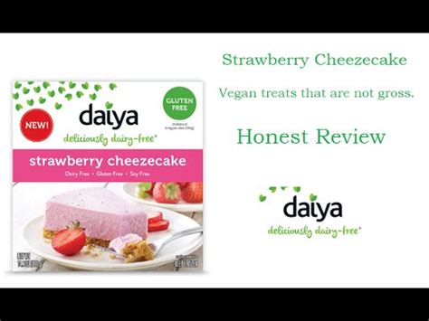 Vegan Treats Daiya Cheezecake Vegan Cheesecake Review Youtube