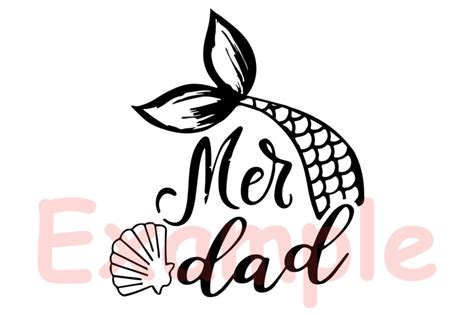 Free Free Mermaid Dad Svg 545 SVG PNG EPS DXF File