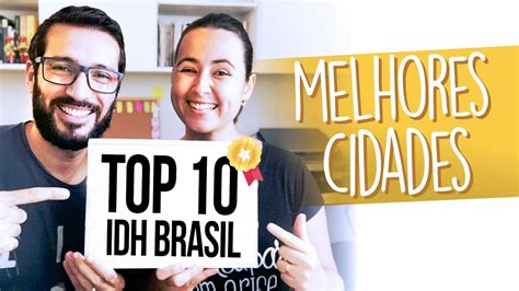 Melhores Cidades Para Se Viver No Brasil Lista E Curiosidades Youtube