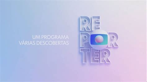 RBS TV Globo Repórter Chamada para nova temporada em 04 03 2022