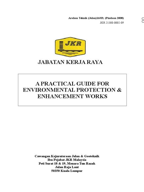 A guide on geometric design of roads. ATJ 1603 Pindaan 2008 JKR 21300-0002-09-Environment ...
