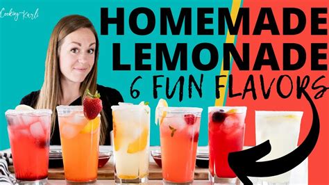 how to make homemade lemonade 6 delicious flavors youtube