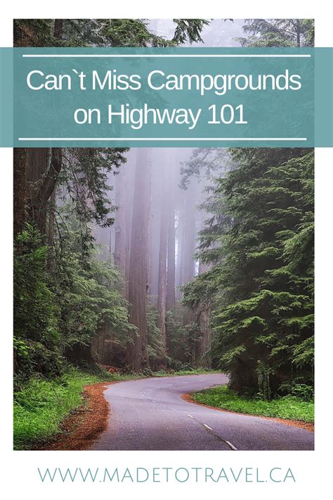 Campgrounds On Highway 101 The Top Places To Stay│made To Travel