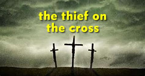 Lessons From The Thief On The Cross Inspired Walk