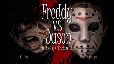 Freddy Vs Jason Makeup Video Youtube