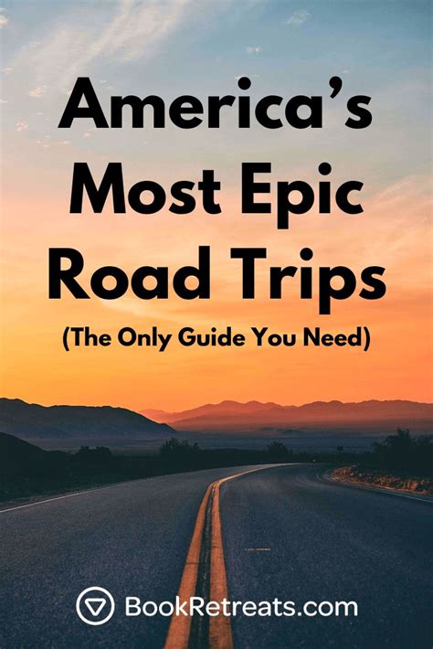7 Of Americas Most Epic Road Trips The Only Guide You Need Road