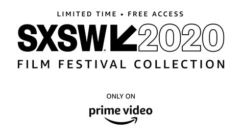 Amazon Prime Video Presents The Sxsw 2020 Film Festival Collection