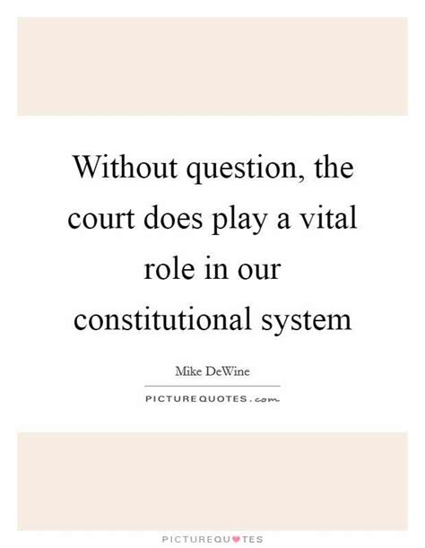 Top 3 Judicial System Quotes And Sayings
