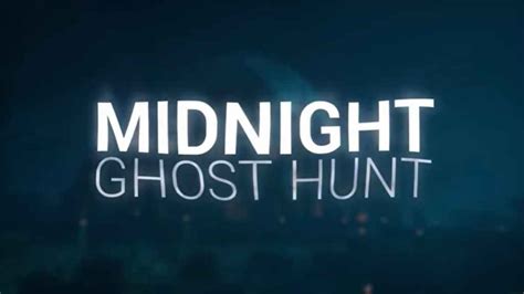 The Best Way To Play Midnight Ghost Hunt Information All Platforms