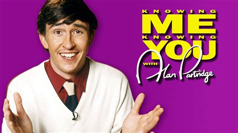 How To Watch Knowing Me Knowing You With Alan Partridge Uktv Play