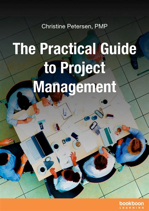 The Practical Guide To Project Management