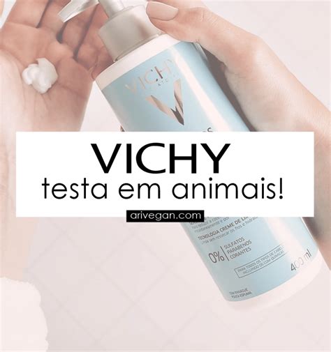 Vichy Ainda Faz Testes Em Animais Confira Comprovações Vichy Não é
