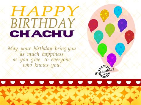 Creative happy birthday wishes thoughts quotes lines messages in english for chachu / chacha happy birthday chachu! Birthday Wishes For Chachu