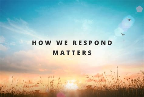 How We Respond Matters | TVAMP