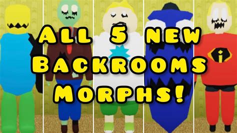 New How To Get All 5 New Backrooms Morphs In Backrooms Morphs