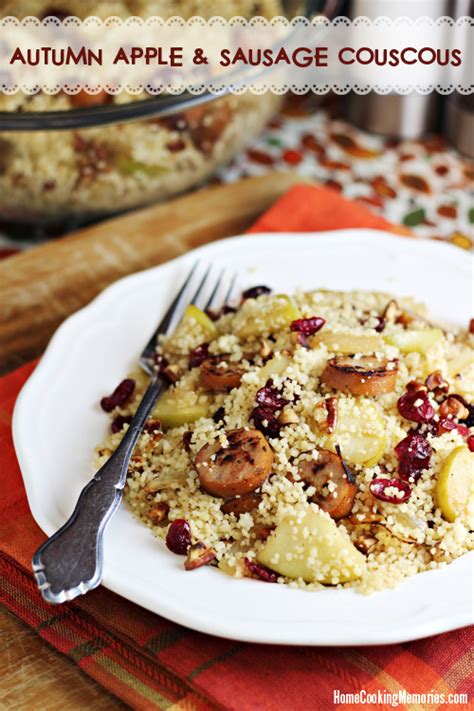 Cover with a lid and cook over a gentle heat, stirring occasionally, until the apple has broken down to a pulp. Autumn Apple and Sausage Couscous - Home Cooking Memories