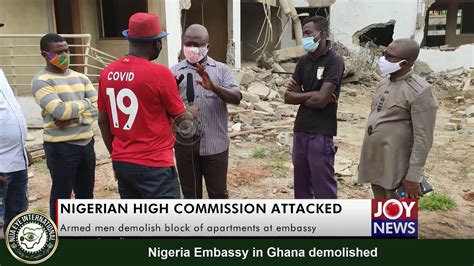 Nigeria Embassy In Ghana Demolished By An Unknown Man Who Claims The