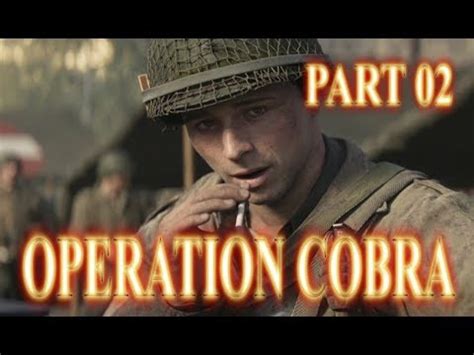 Call of duty ww2 gameplay walkthrough part 1 i love to play games and share my experience and adventure story with you. CALL OF DUTY WW2 Story Mode Mission 2 Operation Cobra ...