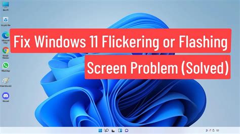 Fix Windows 11 Flickering Or Flashing Screen Problem Solved Youtube