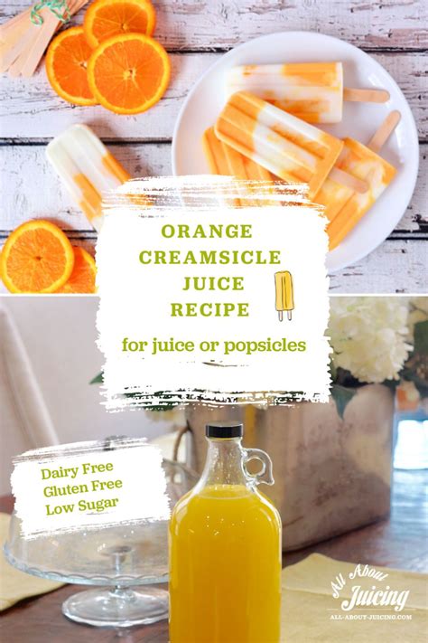 Orange Creamsicle Juice Recipe And Popsicles Juicing Recipes Juice