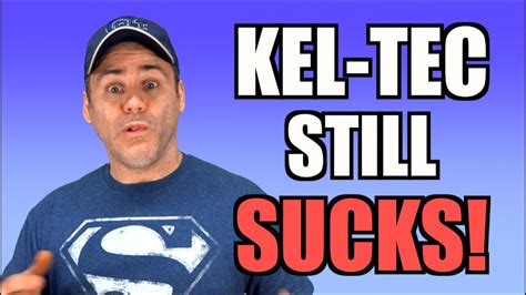 Kel Tec Still Sucks Youtube