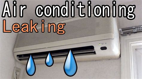 Air Conditioning Aircon How To Fix A Water Leaking Youtube