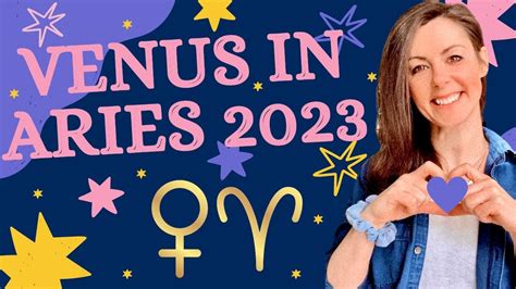 Venus In Aries 2023 Grow With The Flow Youtube