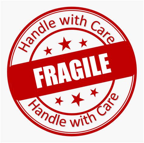 Fragile Handle With Care Transparent Png Download Fragile Handle