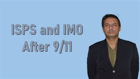 Isps And Imo After 911 Capt Syed Irfan Ul Haq Urdu Hindi Youtube