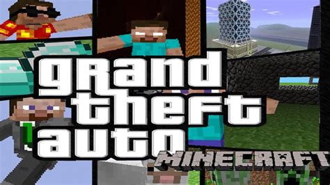 Grand Theft Auto Minecraft Youtube