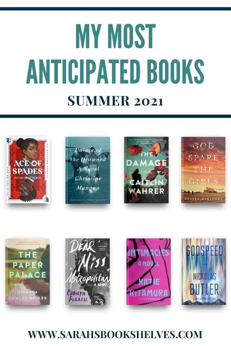 My Most Anticipated Books Of Summer 2021 Sarahs Bookshelves