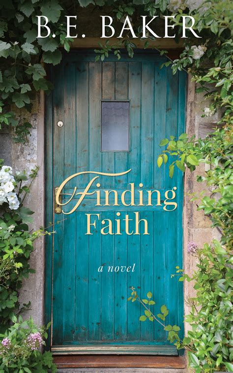 Finding Faith Ebook By B E Baker Epub Book Rakuten Kobo Canada