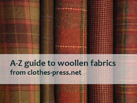 Guide To Different Types Of Woollen Fabrics Clothes Press