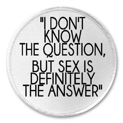 I Don T Know Question Sex Is Answer Woody Allen Quote 3 Sew Iron On Patch Ebay