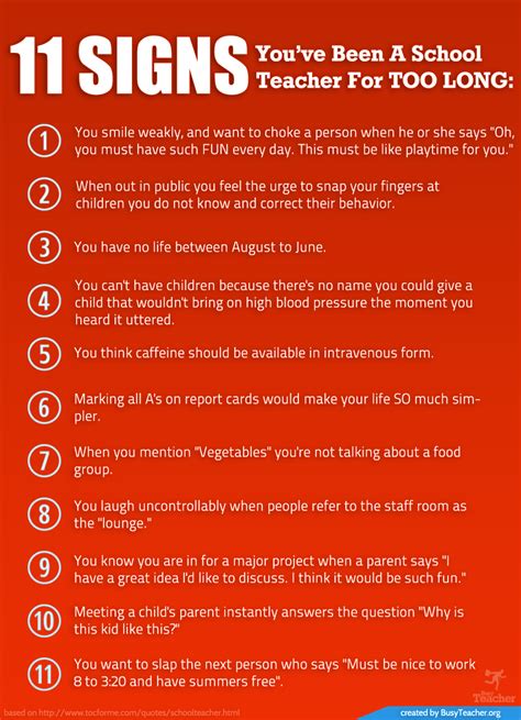 One year closer to retiring from this hellhole! 11 Signs You've Been A School Teacher For Too Long: Poster
