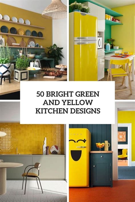 50 Bright Green And Yellow Kitchen Designs Digsdigs