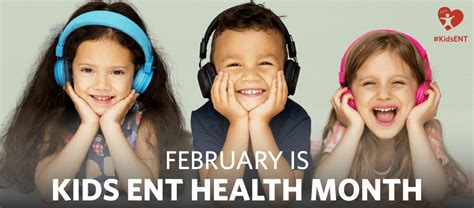 Kids Ent Health Month Southern Ent And Sinus Center Otolaryngologists