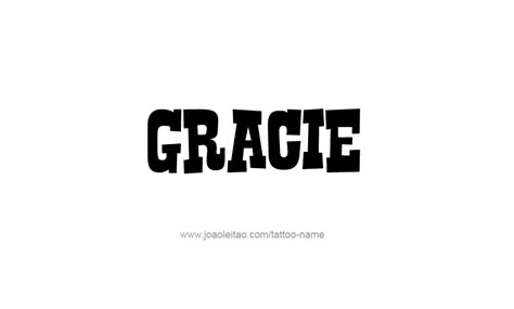 Gracie Name Tattoo Designs