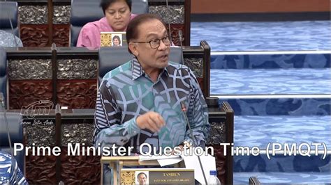 Langsung Prime Minister Question Time PMQT Selasa 07 November