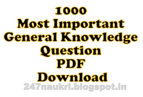 1000 Most Important General Knowledge Question Pdf Download 247naukri