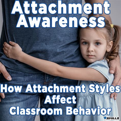 Attachment Awareness How Attachment Styles Affect Classroom Behavior On The Mat Martial Arts