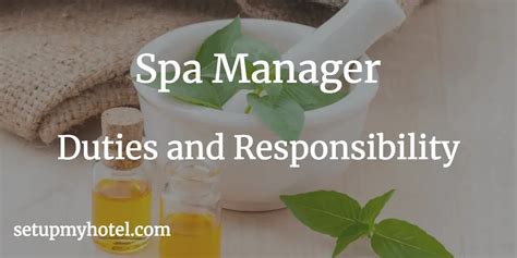 45 Duties And Responsibility Of Hotel Spa Manager Asst Spa Manager