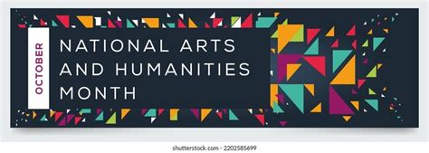 National Arts Humanities Month Held On Stock Vector Royalty Free