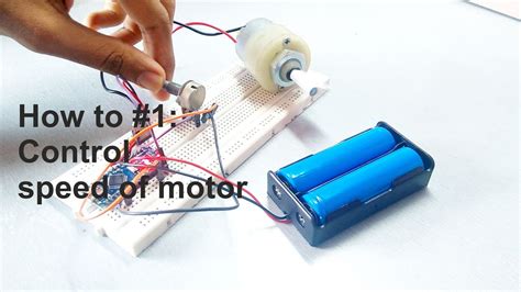How To 1 Control Speed Of Motor Youtube