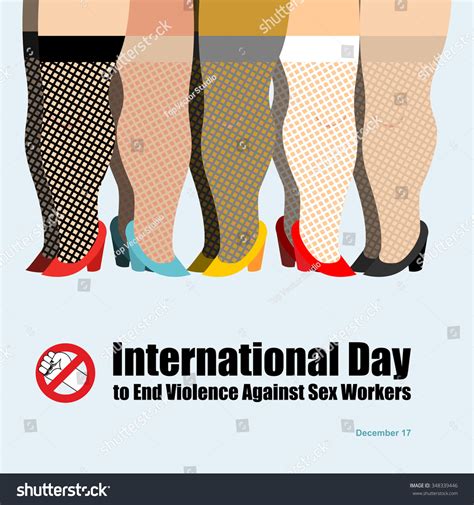 International Day To End Violence Against Sex Workers Many Prostitutes Poster For