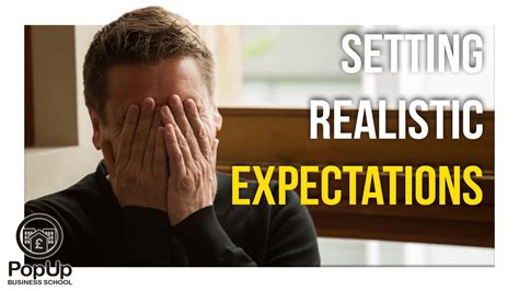Setting Realistic Expectations Rebel Business School Youtube