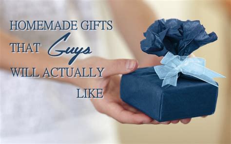Homemade Diy Gift Ideas That Guys Will Actually Like Holidappy
